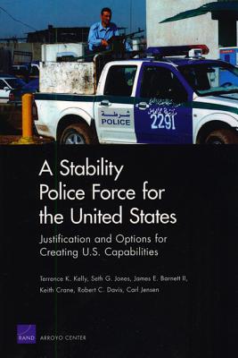 A Stability Police Force for the United States