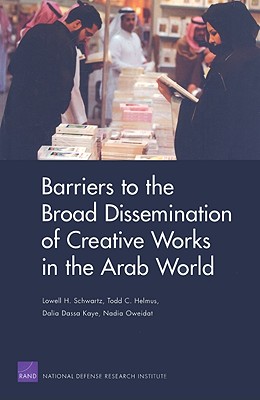 Barriers to the Broad Dissemination of Creative Works in the Arab World