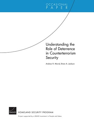 Understanding the Role of Deterrence in Counterterrorism Security