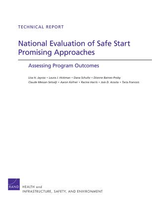 National Evaluation of Safe Start Promising Approaches