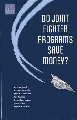 Do Joint Fighter Programs Save Money?