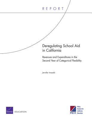 Deregulating School Aid in California