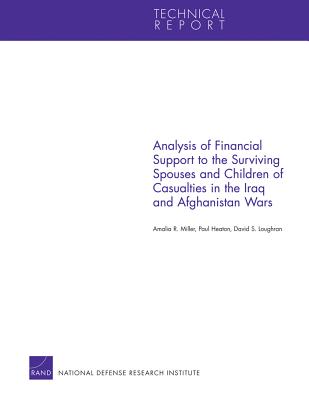 Analysis of Financial Support to the Surviving Spouses and Children of Casualties in the Iraq and Afghanistan Wars