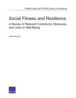 Social Fitness and Resilience