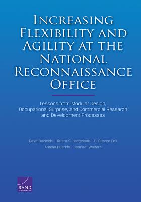 Increasing Flexibility and Agility at the National Reconnaissance Office