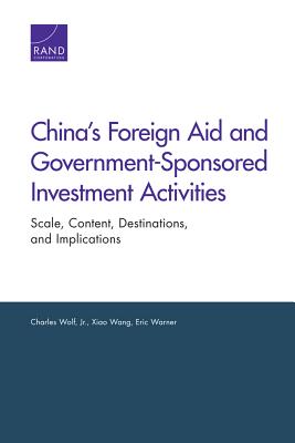 China's Foreign Aid and Government-Sponsored Investment Activities