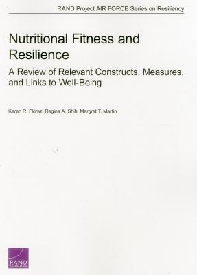 Nutritional Fitness and Resilience