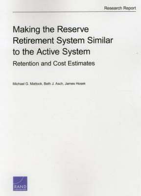 Making the Reserve Retirement System Similar to the Active System