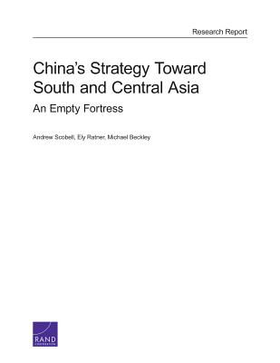 China's Strategy Toward South and Central Asia