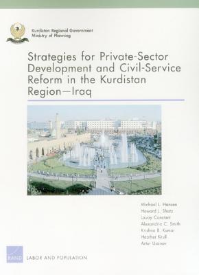 Strategies for Private-Sector Development and Civil-Service Reform in the Kurdistan Region Iraq