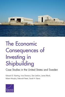 The Economic Consequences of Investing in Shipbuilding