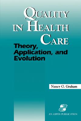 Quality in Health Care