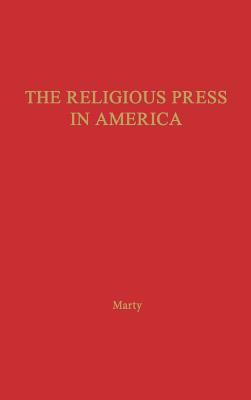 The Religious Press in America