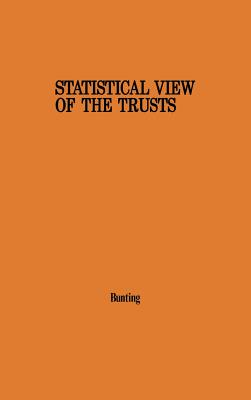 Statistical View of the Trusts