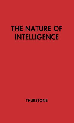 The Nature of Intelligence