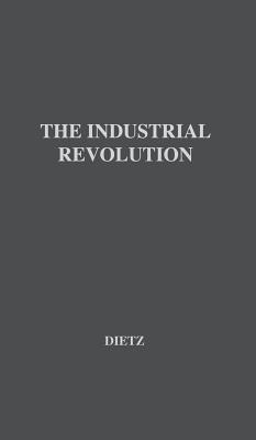 The Industrial Revolution