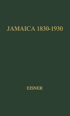 Jamaica, 1830-1930