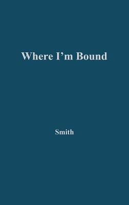 Where I'm Bound