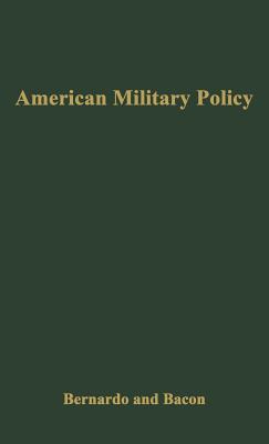 American Military Policy