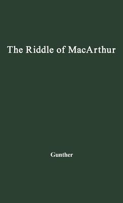 The Riddle of MacArthur