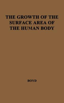 The Growth of the Surface Area of the Human Body.