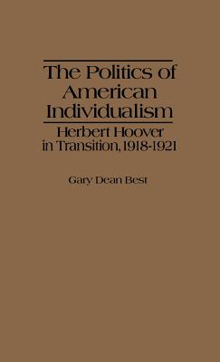 The Politics of American Individualism