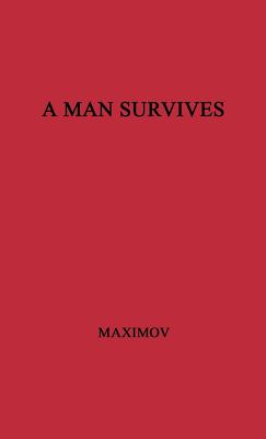 A Man Survives