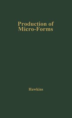 Production of Micro-forms