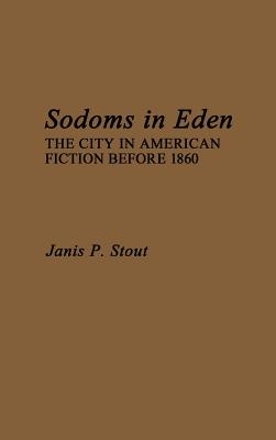 Sodoms in Eden