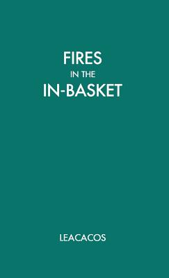 Fires in the in Basket