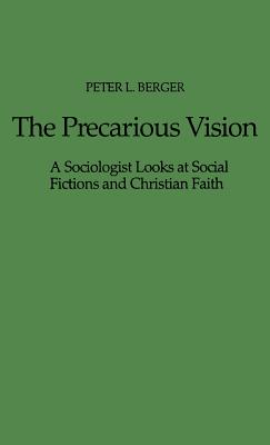 The Precarious Vision