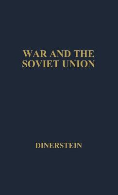 War and the Soviet Union