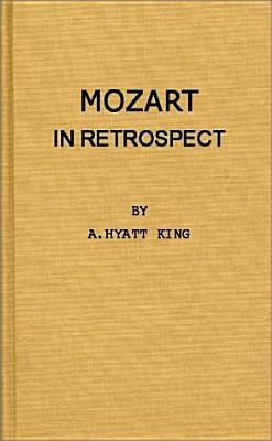 Mozart in Retrospect