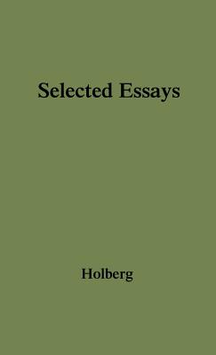 Selected Essays of Ludvig Holberg