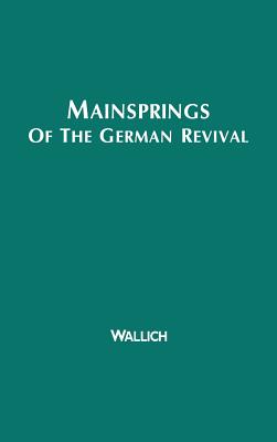 Mainsprings of the German Revival