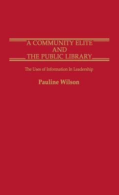 A Community Elite and the Public Library