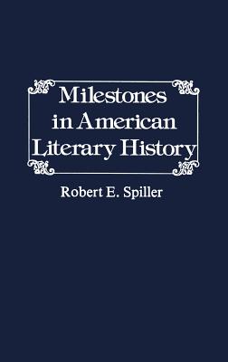 Milestones in American Literary History.