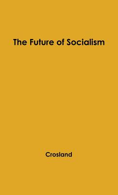 The Future of Socialism