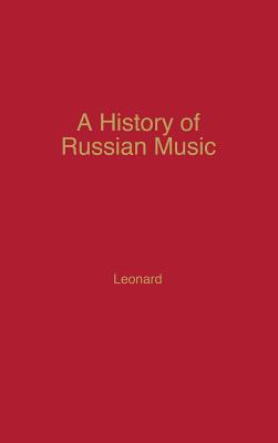 A History of Russian Music