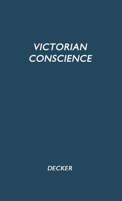 The Victorian Conscience