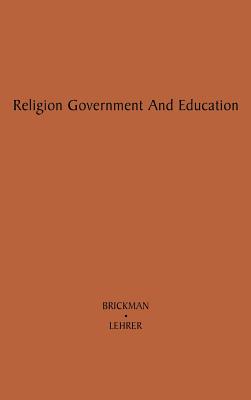 Religion, Government, and Education