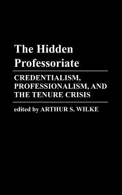 The Hidden Professoriate