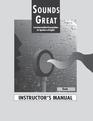 Sounds Great 2: Instructor's Manual