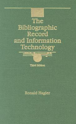 The Bibliographic Record and Information Technology