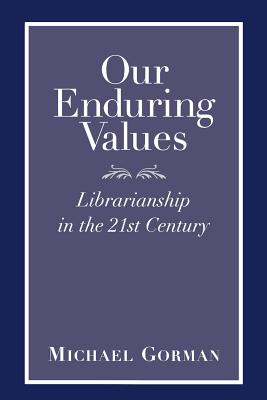 Our Enduring Values