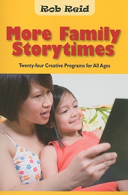 More Family Storytimes