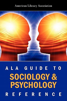 ALA Guide to Sociology and Psychology Reference