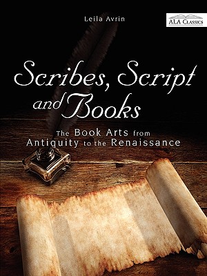 Scribes, Script and Books