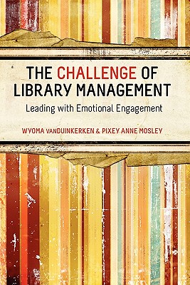 The Challenge for Library Management