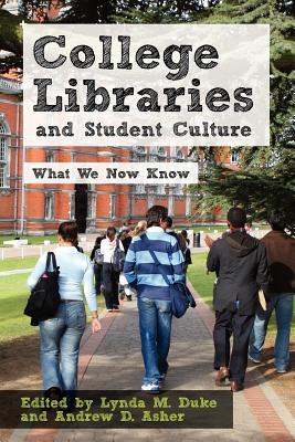 College Libraries and Student Culture